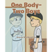 One Body - Two Boys