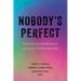 Nobody's Perfect: Redefining Sin and Mistakes in Adolescent Christian Education