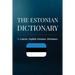 The Estonian Dictionary: A Concise English-Estonian Dictionary