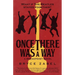 Once There Was a Way