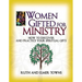 The Women Gifted for Ministry: How to Discover and Practice Your Spiritual Gifts