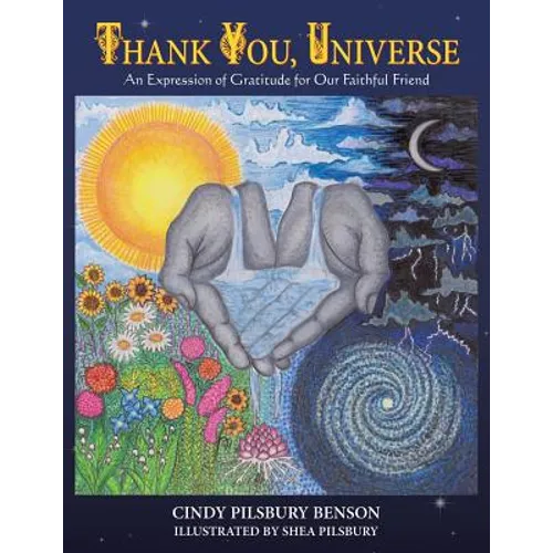 Thank You, Universe: An Expression of Gratitude for Our Faithful Friend