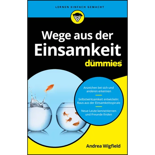 Wege aus der Einsamkeit für Dummies