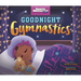 Goodnight Gymnastics