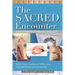 The Sacred Encounter: Jewish Perspectives on Sexuality