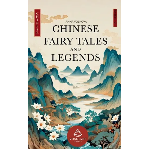Chinese Fairy Tales and Legends