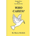 Who Cares? Simple Ways You Can Reach Out