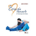 El Corazon Danzado: La Psicoterapia de La Danza