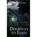Doorway to Eden