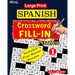 Large Print SPANISH CROSSWORD Fill-in Puzzles; Vol.1