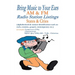 Bring Music to Your Ears: Am & FM Radio Station Listings, States & Cities
