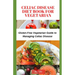 Celiac Disease Diet Book for Vegetarian: Gluten-Free Vegetarian Guide to Managing Celiac Disease, Tips for Label-Reading for Gluten-Free Vegetarian Sh