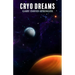 Cryo Dreams