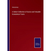 A Select Collection of Scarce and Valuable Economical Tracts