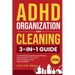 ADHD Organization and Cleaning