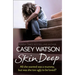 Skin Deep: All she wanted was a mummy, but was she too ugly to be loved?