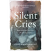 Silent Cries: Experiencing God's Love After Losing a Baby