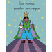 Las Niñas Pueden Ser Reyes: Libro Para Colorear