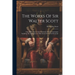 The Works Of Sir Walter Scott: Anne Of Geierstein And Chronicles Of The Canongate Including The Two Drovers With Stories From The Keepsake