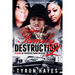 Family Destruction II: Blood Is Thicker Than Water