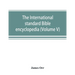 The International standard Bible encyclopedia (Volume V)