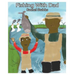 Fishing With Dad