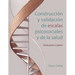 Construcción y validación de escalas psicosociales y de la salud