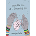 Heart the Size of a Loosening Fist