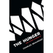 The Hunger: and Other Stories