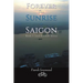 Forever Our Sunrise in Saigon