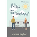 Miss Trailerhood