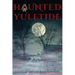 Haunted Yuletide