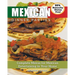 Mexican Dinner Parties: Complete Menus for Mexican Entertaining in Your Home