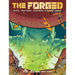 The Forged Volume 2: Home Sweet Home
