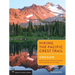 Hiking the Pacific Crest Trail: Oregon: Section Hiking from Donomore Pass to Bridge of the Gods