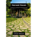 Harvest Haven: Creating your backyard homestead oasis