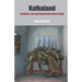 Kafkaland: Prejudice, Law and Counterterrorism in India