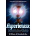 Experiencer: Raised in Two Worlds