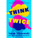 Think Twice