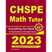 CHSPE Math Tutor: Everything You Need to Help Achieve an Excellent Score