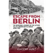 Escape from Berlin: The Incredible Journey of the Latvian 15th SS Janums Battle Group, April 1945
