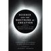 Science and the Doctrine of Creation: The Approaches of Ten Modern Theologians