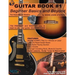 Guitar Book #1: Beginner Basics and Beyond: FASTEST and EASIEST way to learn to play, GUARANTEED!