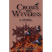 Crows and Wyverns