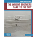 The Wright Brothers Take to the Sky