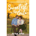Sweetest in the Gale: A Marysburg Story Collection