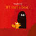 If I Met a Bear