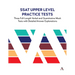 SSAT Upper Level Practice Tests: Three Full-Length Verbal and Quantitative Mock Tests with Detailed Answer Explanations
