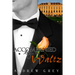 Accompanied by a Waltz