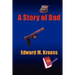 A Story of Bad